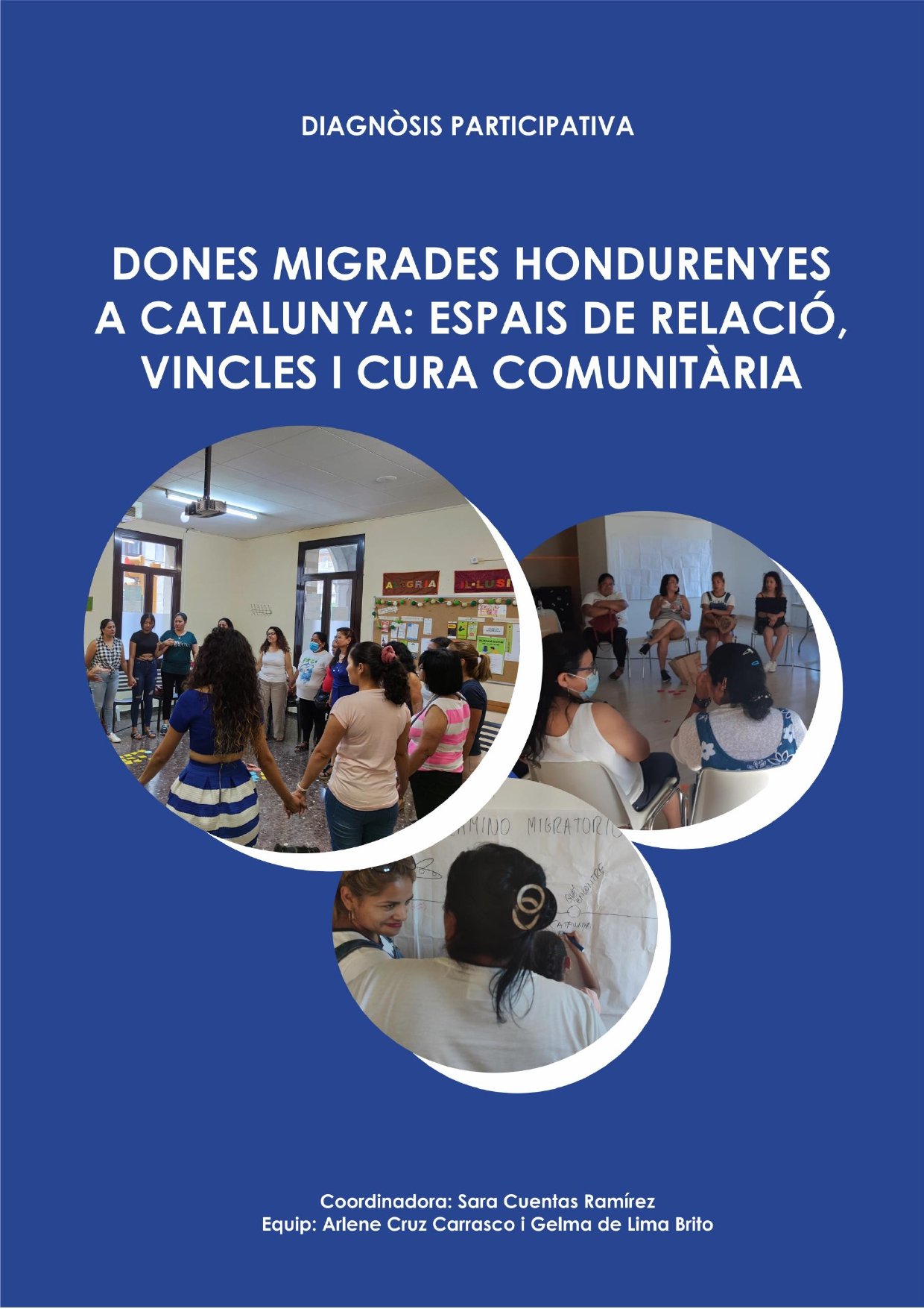 Mujeres migrantes hondureñas en Cataluña: espacios de relación, vínculos y cuidado comunitario